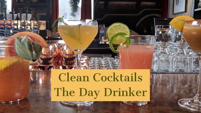 Clean Cocktails – The Day Drinker