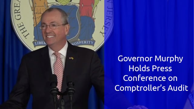 Governor Murphy Holds Press Conference on Comptroller’s Audit