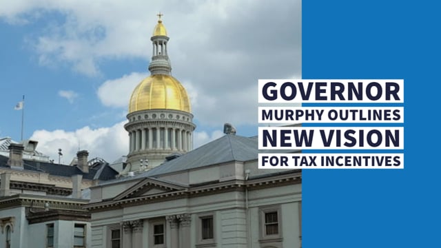 Governor Murphy Outlines New Vision for Tax Incentives