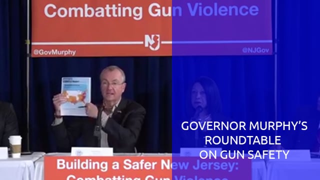 Governor Murphy’s Roundtable Discussion on Gun Safety