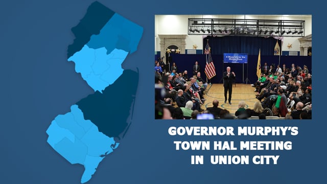 Governor Murphy’s Town Hall Meeting in Union City