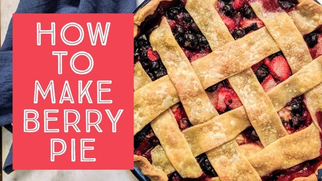 How To Make Berry Pie