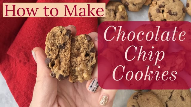 How To Make Chocolate Chip Cookies