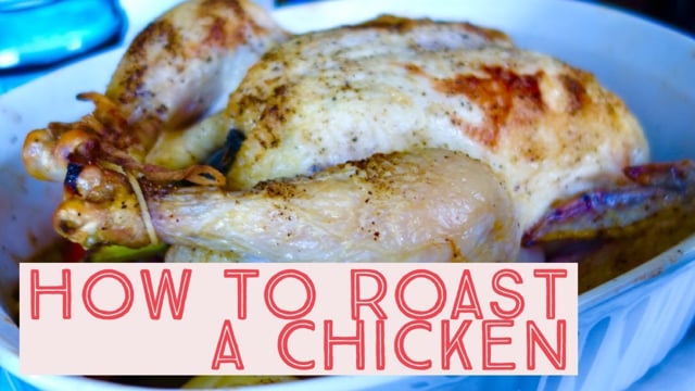 How To Roast A Chicken