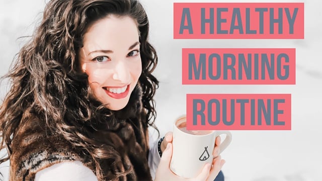 My Healthy Morning Routine |