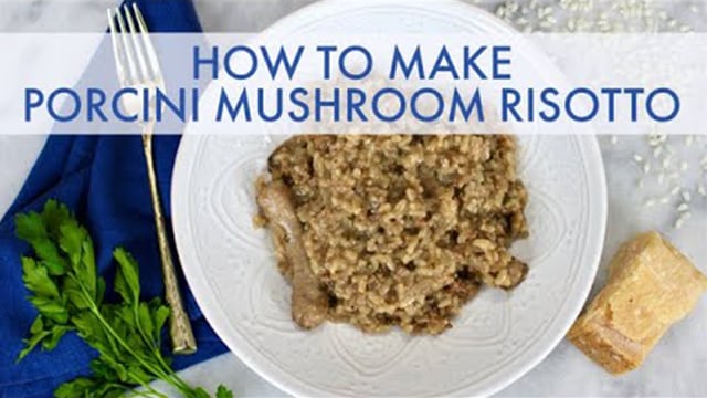 Porchini Mushroom Risotto