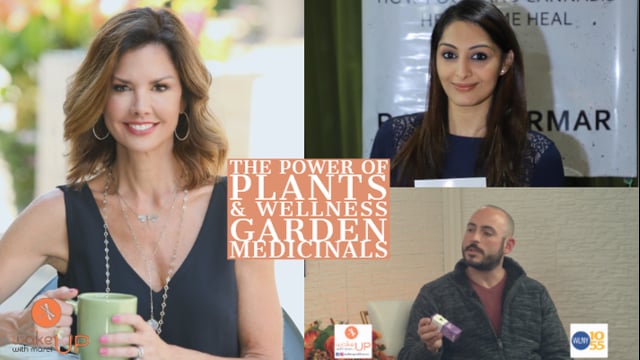 The Power of Plants and Wellness Garden Medicinals