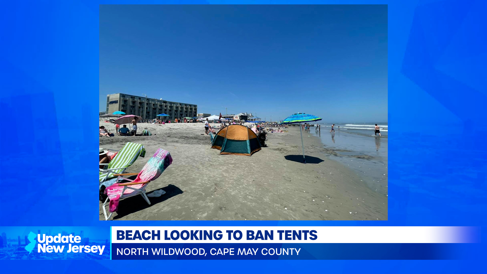 News Update: Beaches Banning Tents